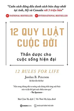 12 Quy Luật Cuộc Đời: Thần Dược Cho Cuộc Sống Hiện Đại