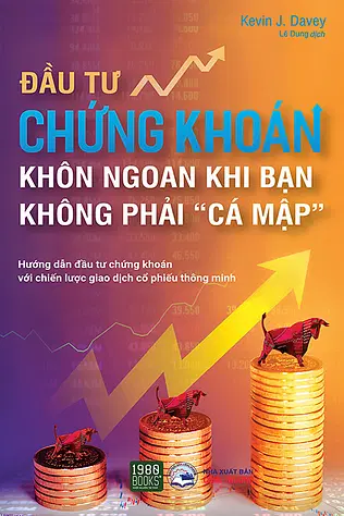 Đầu Tư Chứng Khoán Khôn Ngoan Khi Bạn Không Phải "Cá Mập"