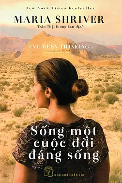 Sống Một Cuộc Đời Đáng Sống