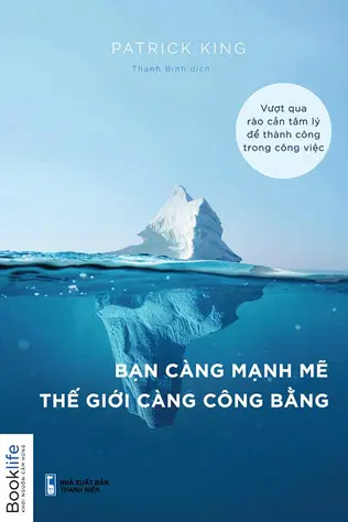 Bạn Càng Mạnh Mẽ Thế Giới Càng Công Bằng