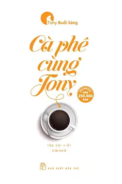 Cà Phê Cùng Tony