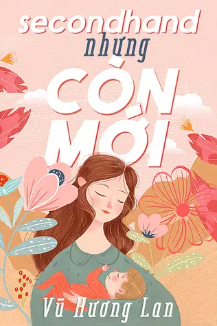 Secondhand Nhưng Còn Mới