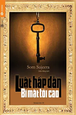 Luật Hấp Dẫn - Bí Mật Tối Cao
