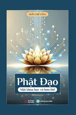 Phật Đạo - Một Khoa Học Và Hơn Thế