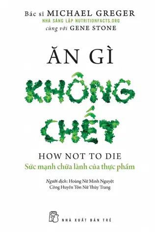 Ăn Gì Không Chết