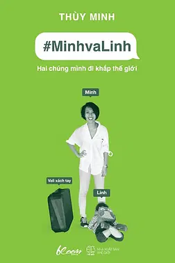 #MinhvaLinh - Hai Chúng Mình Đi Khắp Thế Giới