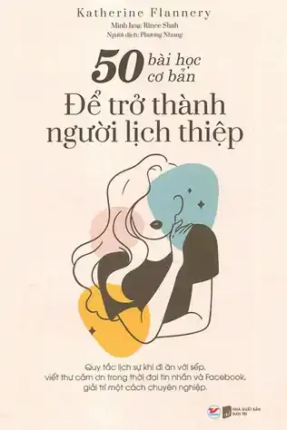 50 Bài Học Cơ Bản Để Trở Thành Người Lịch Thiệp
