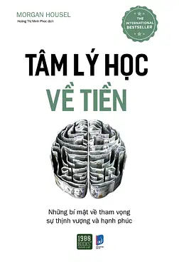 Tâm Lý Học Về Tiền 