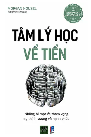 Tâm Lý Học Về Tiền 