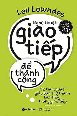 Nghệ Thuật Giao Tiếp Để Thành Công