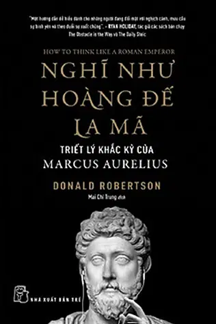 Nghĩ Như Hoàng Đế La Mã