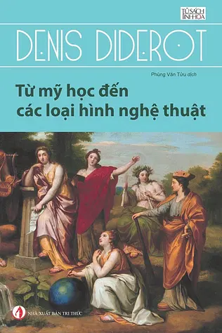 Từ Mỹ Học Đến Các Loại Hình Nghệ Thuật