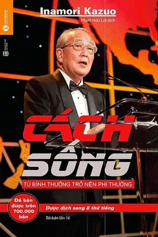 Cách Sống - Từ Bình Thường Trở Nên Phi Thường 