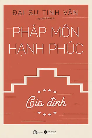 Pháp Môn Hạnh Phúc - Gia Đình 