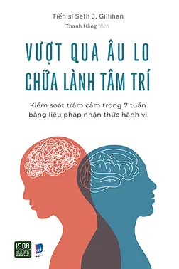 Vượt Qua Âu Lo, Chữa Lành Tâm Trí