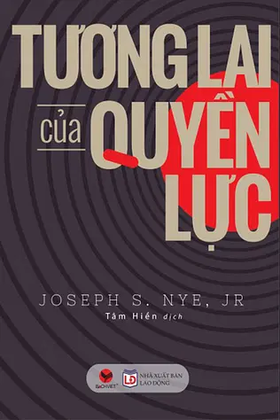 Tương Lai Của Quyền Lực