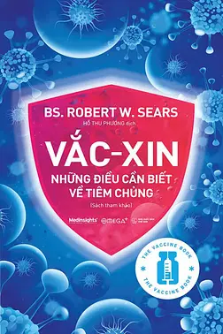 Vắc-xin: Những Điều Cần Biết Về Tiêm Chủng