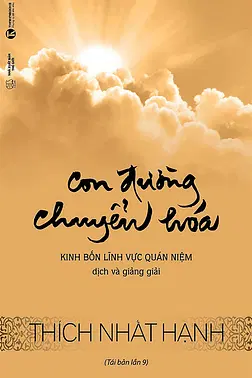 Con Đường Chuyển Hóa - Kinh Bốn Lĩnh Vực Quán Niệm