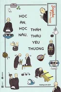 Học Ăn, Học Nấu, Thẩm Thấu Yêu Thương