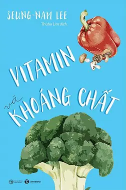 Vitamin Và Khoáng Chất