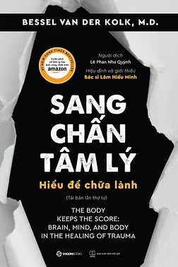 Sang Chấn Tâm Lý - Hiểu Để Chữa Lành