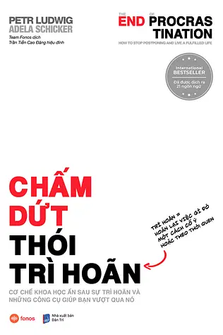 Chấm Dứt Thói Trì Hoãn