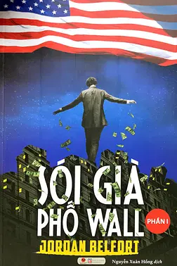 Sói Già Phố Wall - Phần I