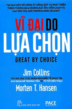 Vĩ Đại Do Lựa Chọn