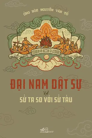 Đại Nam Dật Sự Và Sử Ta So Với Sử Tàu