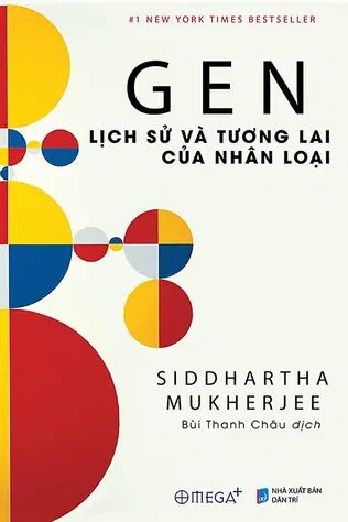 Gen: Lịch Sử Và Tương Lai Của Nhân Loại
