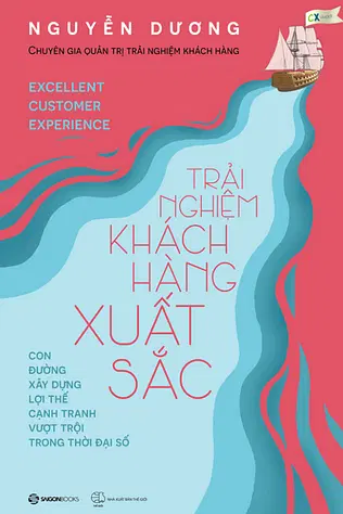 Trải Nghiệm Khách Hàng Xuất Sắc