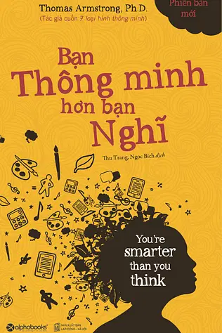 Bạn Thông Minh Hơn Bạn Nghĩ