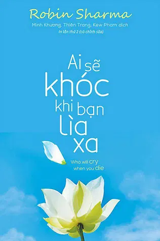 Ai Sẽ Khóc Khi Bạn Lìa Xa
