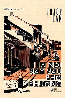 Việt Nam Danh Tác: Hà Nội Băm Sáu Phố Phường