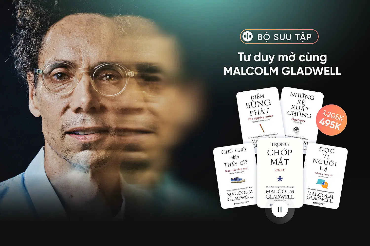Tư duy mở cùng Malcolm Gladwell
