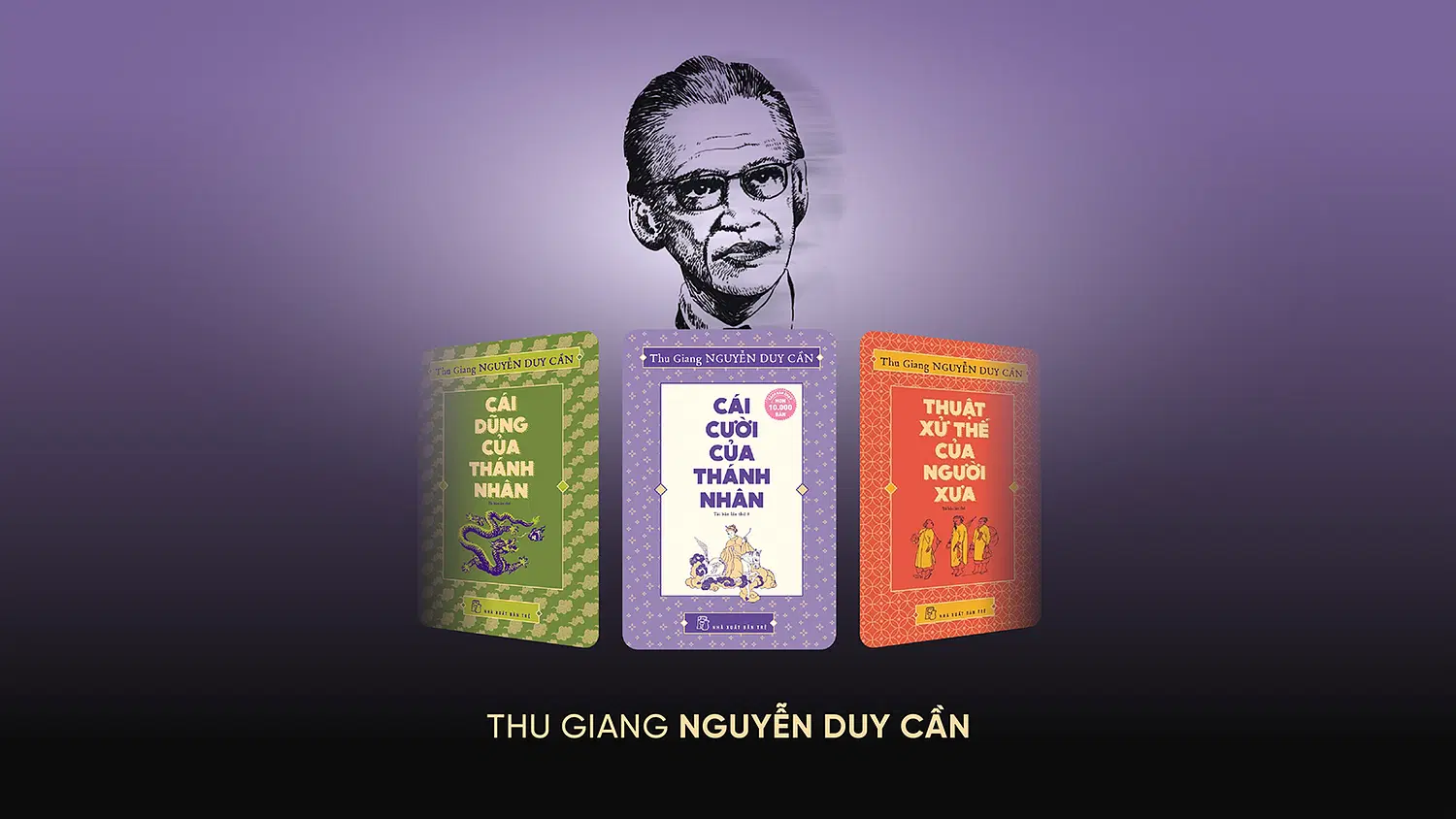 Đạo Lý Người Xưa - Thu Giang Nguyễn Duy Cần