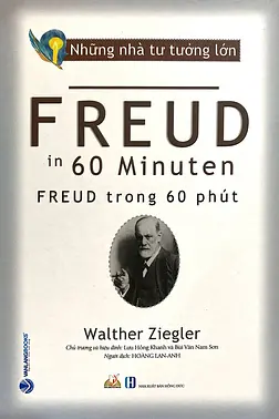 Những Nhà Tư Tưởng Lớn - Freud Trong 60 Phút