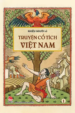 Truyện Cổ Tích Việt Nam - Tập 1