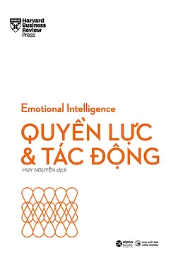 Emotional Intelligence: Quyền Lực & Tác Động