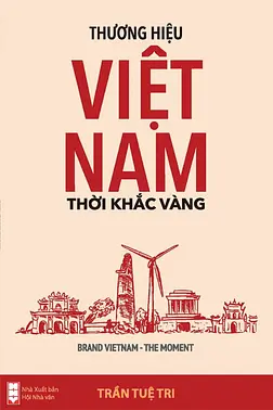 Thương Hiệu Việt Nam, Thời Khắc Vàng