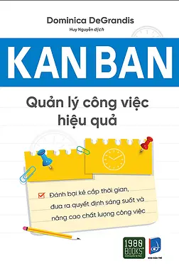 Kanban - Quản Lý Công Việc Hiệu Quả