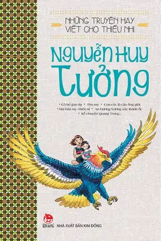 Những Truyện Hay Viết Cho Thiếu Nhi - Nguyễn Huy Tưởng