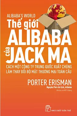 Thế giới Alibaba của Jack Ma