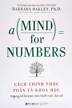 A Mind For Numbers - Cách Chinh Phục Toán Và Khoa Học